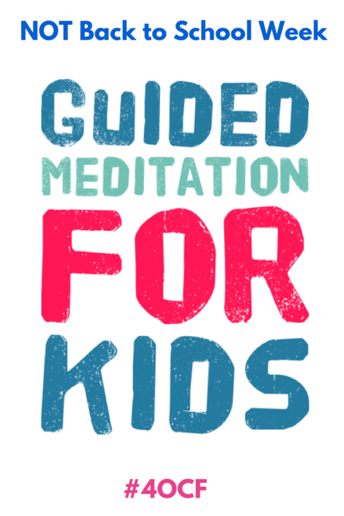 Guided Meditation for Kids