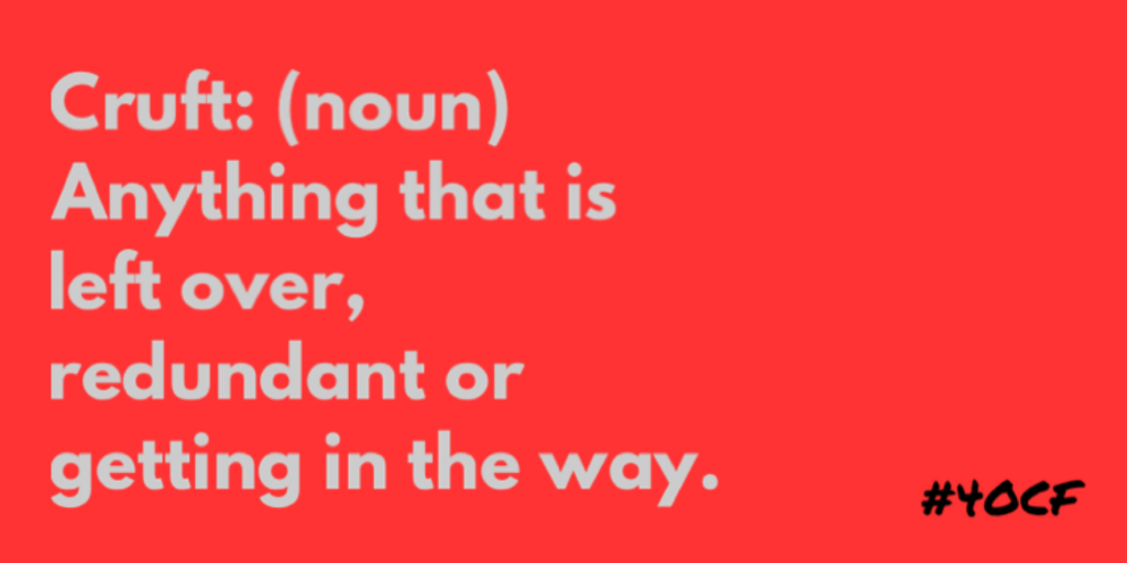 The Cruft
