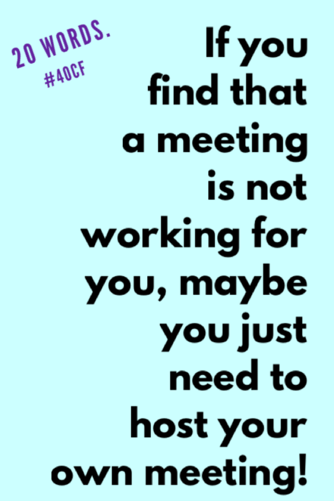 20 Words: Your Own Meeting