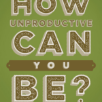 Unproductive