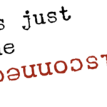 The Disconnect