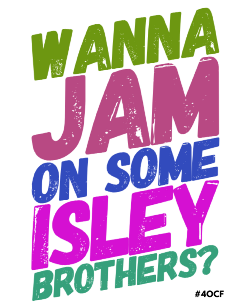 Jam on Some Isley Brothers