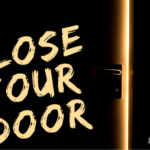 Close Your Door