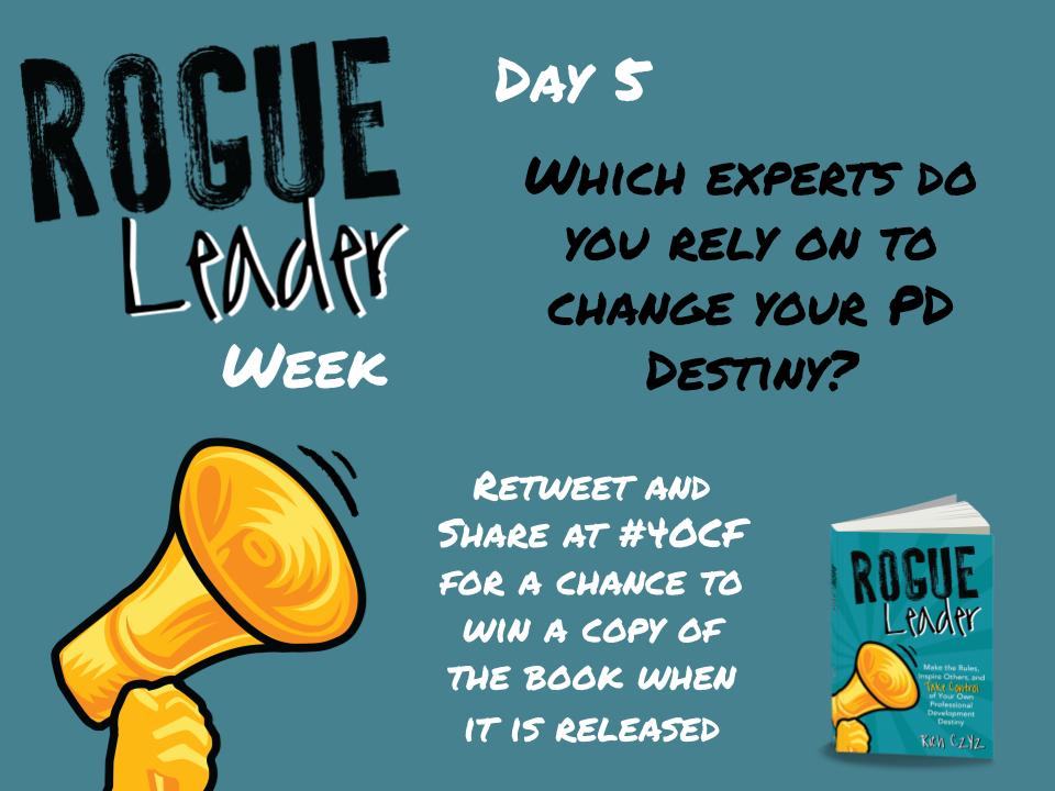 ROGUE Leader Week Day 5