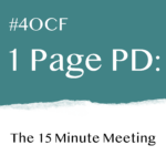One Page PD: The 15 Minute Meeting