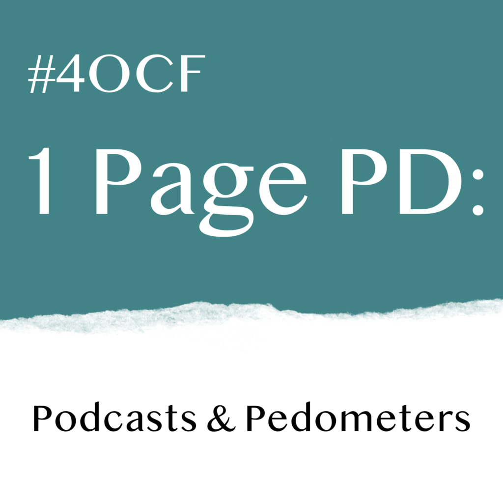 One Page PD: Podcasts & Pedometers