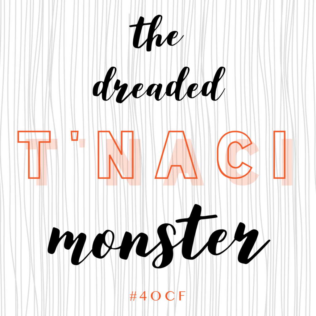 T’naci Monsters
