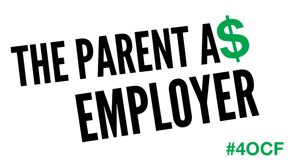 The Parent as Employer