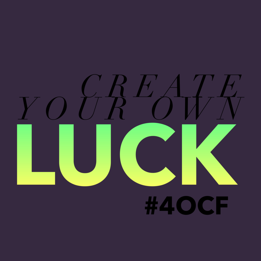 Luck