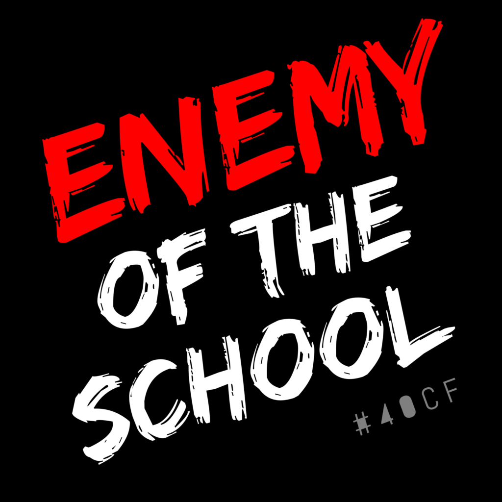 Enemy of the School