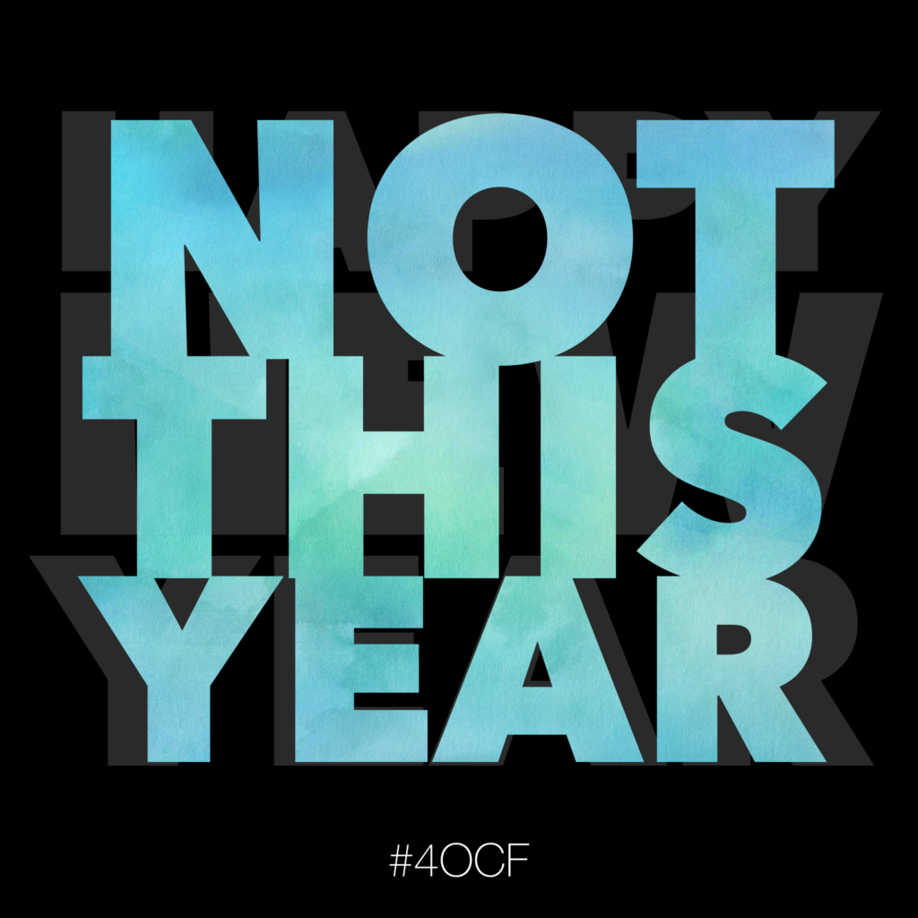 Not This Year