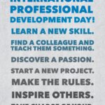 Today is International Professional Development Day!