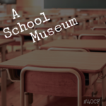 A School Museum