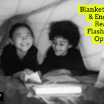 Blanket Forts & Engaged Readers