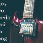 Rage, Two Chords, and a Song