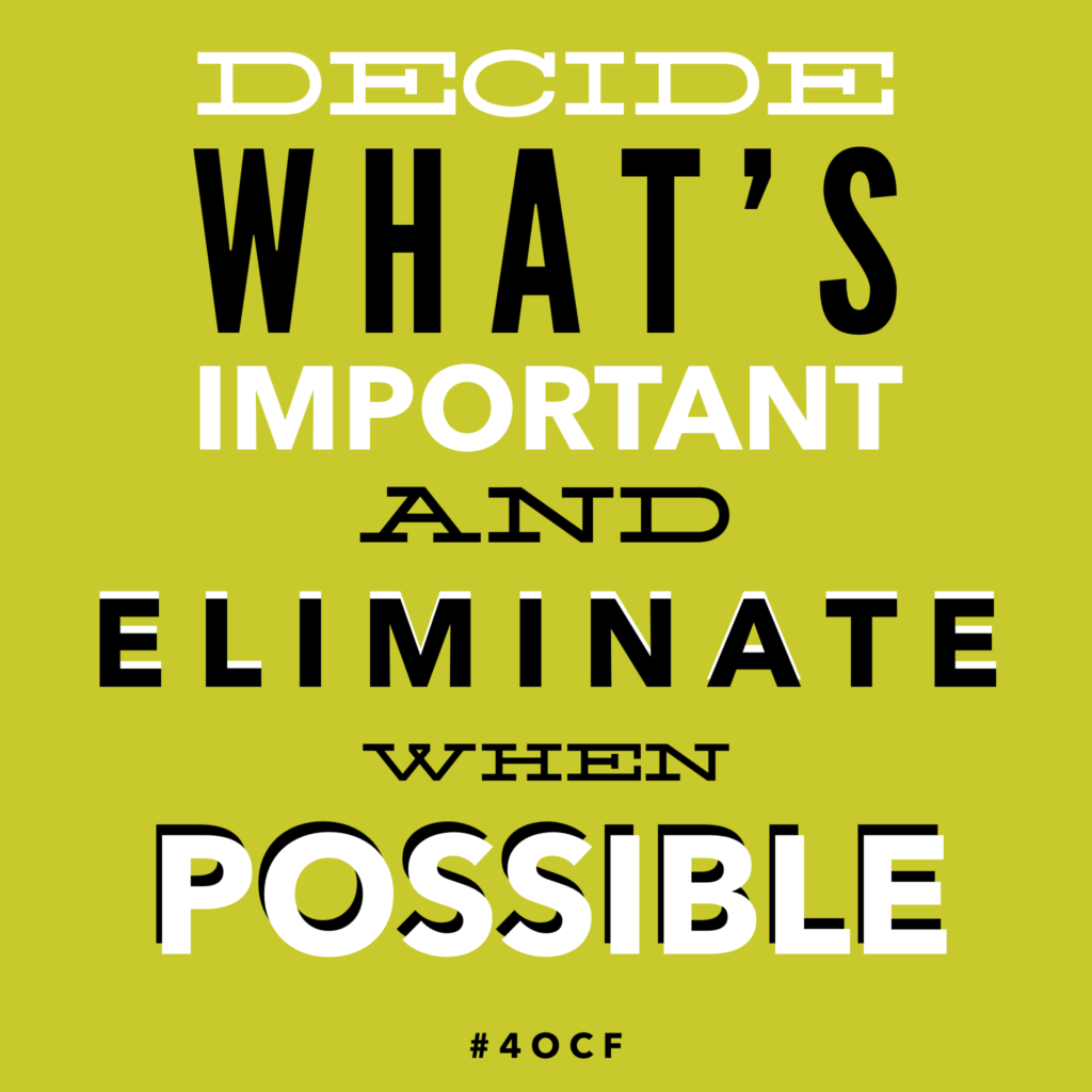 Decide What’s Important