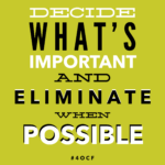 Decide What’s Important