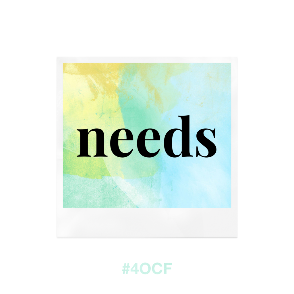 Needs