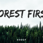 Forest First
