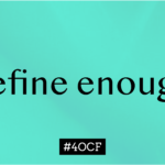 Define Enough