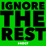 Ignore the Rest