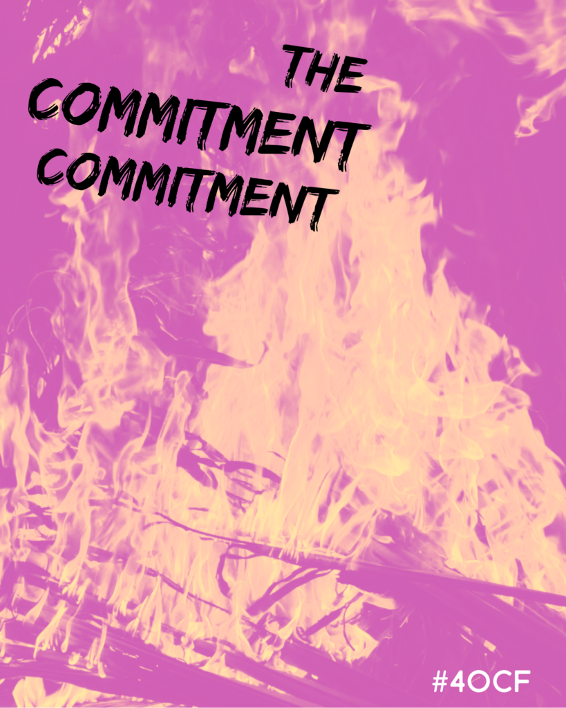 The Commitment Commitment