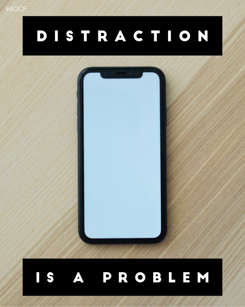 Distraction is a Problem